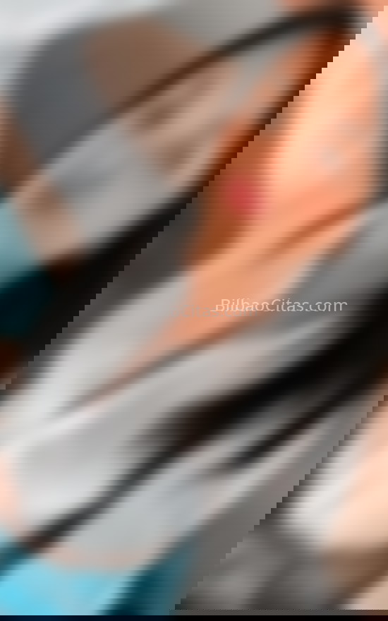 Daniela, latina en la ciudad. 634047268. Citas en BILBAO, BILBAO. www.bilbaocitas.com.