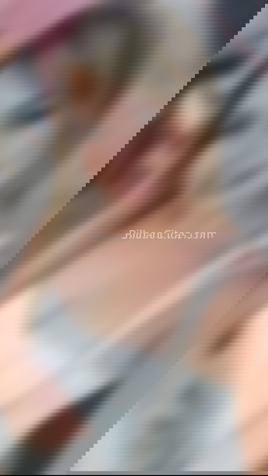 Daniela, con ganas de marcha. 603271722. Citas en BILBAO, BILBAO. www.bilbaocitas.com.