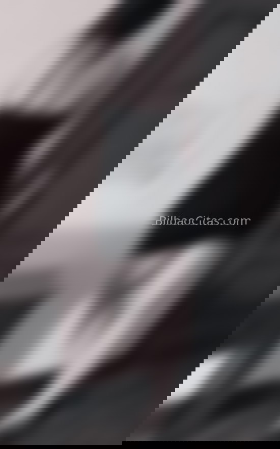 Adry. 612291500. Citas en BILBAO, BILBAO. www.bilbaocitas.com.
